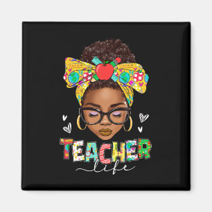 Teacher Life Messy Bun Afro African American Byck Magnet