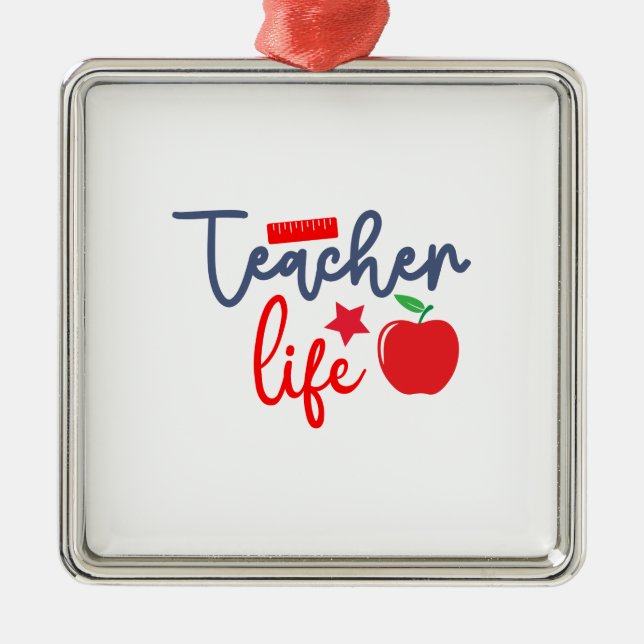 Teacher Life Metal Tree Decoration (Front)