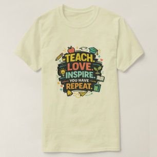 Teacher Life Shirt Teacher Love Inspire Repeat