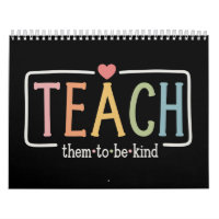 Teacher Life Teach Them to Be Kind Kindness