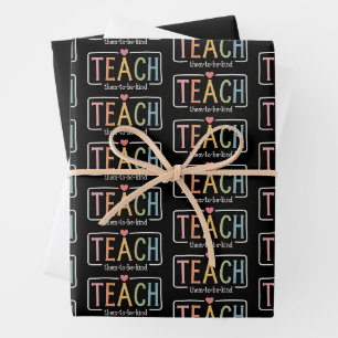 Teacher Life Teach Them to Be Kind Kindness Wrapping Paper Sheet