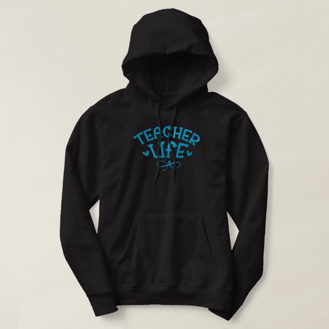 TEACHER LIFE typographic                           Hoodie (Design Front)