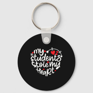 Teacher Life Valentine's Day 2024 My Students Stol Key Ring