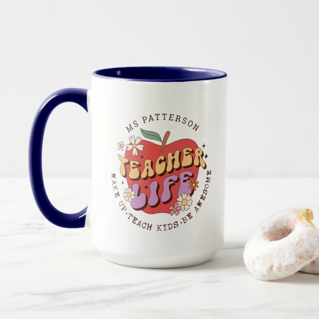 Teacher Life Wake Teach School Personalised Name Mug (With Donut)