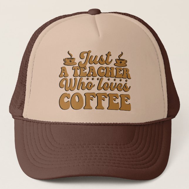 Teacher loves coffee word art  trucker hat (Front)