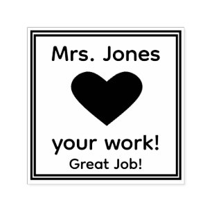 Teacher Loves your Work Self Inking Stamp