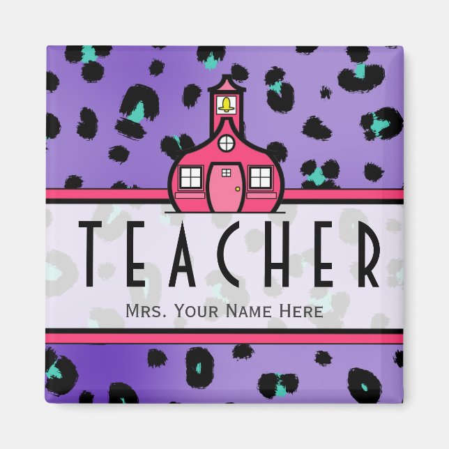 Teacher Magnet - Purple Leopard Print (Front)