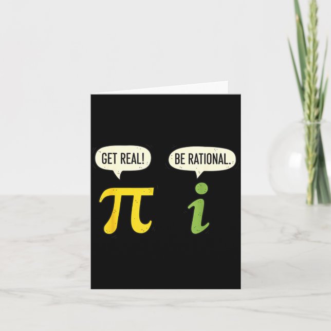 Teacher Math Pi Get Real Be Rational Funny Math Pu Card (Front)