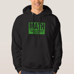 Teacher Math The Only Place Where People Buy Water Hoodie