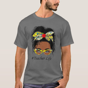 Teacher Messy Bun Women Back To School Student Gir T-Shirt