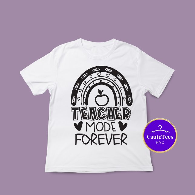 Teacher Mode Forever Back To School T-Shirt (Creator Uploaded)