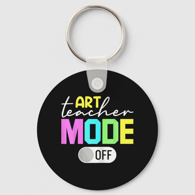 Teacher Mode Off  Key Ring (Front)
