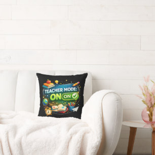 Teacher Mode: ON – Cute Back to School Design Cushion