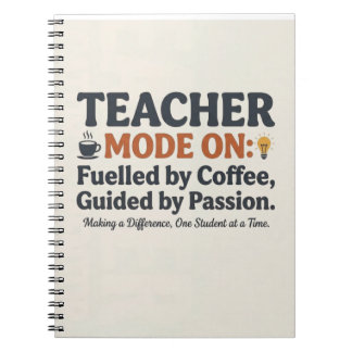 Teacher Mode On style quotes Notebook