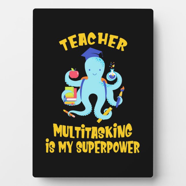 Teacher Multitasking Humor Plaque (Front)