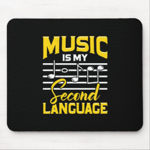 Teacher Music Is My Second Language Mouse Mat