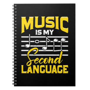 Teacher Music Is My Second Language Notebook