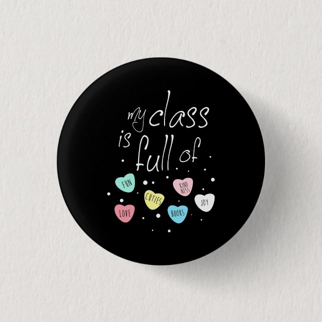 Teacher My Class Is Full Of Fun 3 Cm Round Badge (Front)