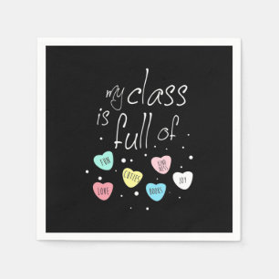 Teacher My Class Is Full Of Fun Napkin