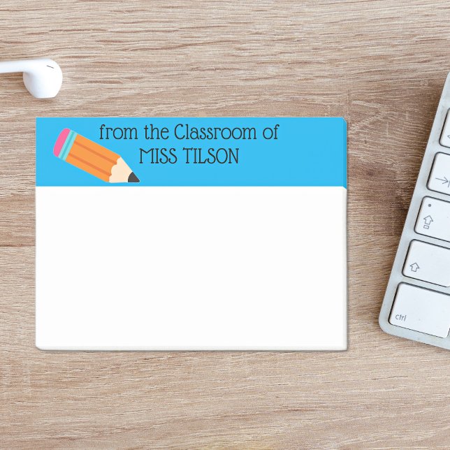 Teacher Name Classroom, Pencil, Blue Border  Post-it Notes (Creator Uploaded)