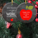 Teacher name personalised quote blackboard  ceramic tree decoration<br><div class="desc">Typography script tree ornament for teachers with an inspirational quote: "Teachers change the world one child at a time",  with a symbolic red apple and your custom text on the backside.             Personalise it with your teacher's name!          It can be a pretty Christmas gift for a teacher.</div>