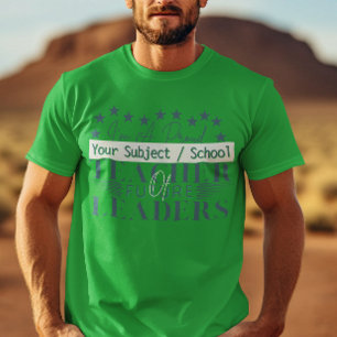 Teacher of Future Leaders - Teaching Staff Green T-Shirt