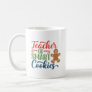 Teacher Of Smart Cookies Christmas Coffee Mug