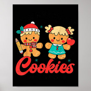 Teacher Of Smart Cookies Cute Gingerbread Teacher Poster