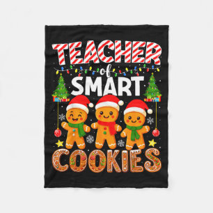 Teacher Of Smart Cookies Funny Gingerbread Teacher Fleece Blanket