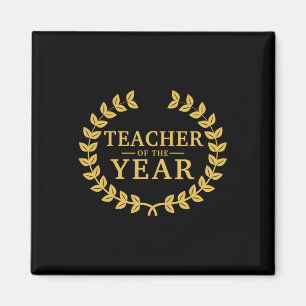 Teacher Of The Year - Greatest Ever Award Day  Magnet