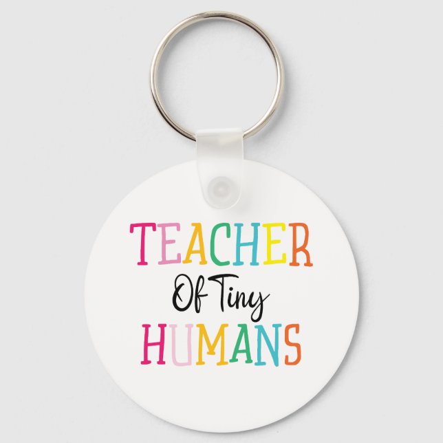 TEACHER OF TINY HUMANS KEY RING (Front)