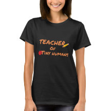 Teacher Of Tiny Humans Pre K Teacher