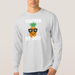 Teacher Off Duty Design - Basic Long Sleeve T-Shir T-Shirt
