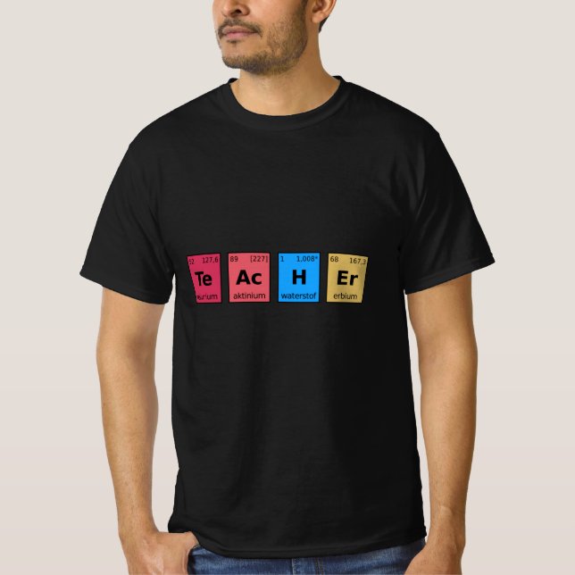 Teacher Periodic Table T-Shirt (Front)