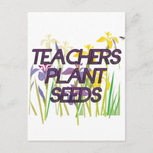 TEACHER PLANT SEEDS POSTCARD