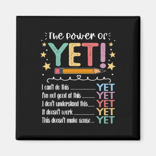 Teacher Power Of Yet Growth Mindset Inspirational Magnet