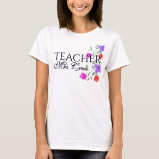 Teacher Pretty Watercolor Floral Custom T-Shirt