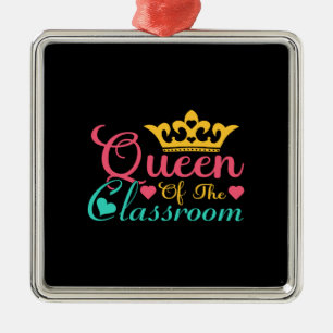 Teacher Queen Of The Classroom Metal Tree Decoration