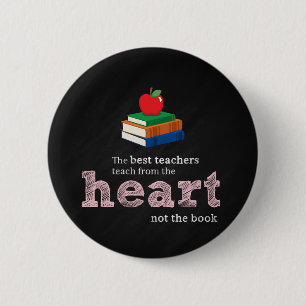 Teacher quote 6 cm round badge