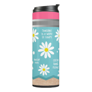 Teacher Quote Thermal Tumbler