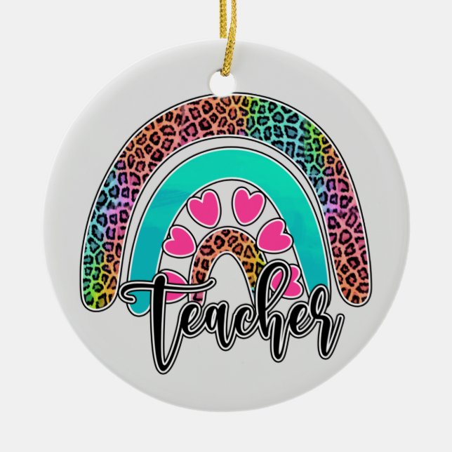 Teacher Rainbow – Colourful Leopard Print Ceramic Tree Decoration (Front)