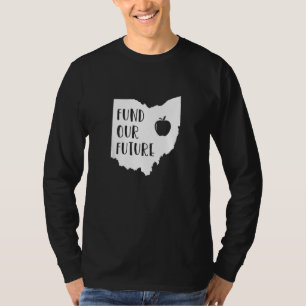 Teacher Red For Ed Ohio Public Education Fund Our  T-Shirt