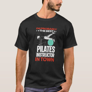 Teacher Reformer Lessons  Workout Pilates Instruct T-Shirt