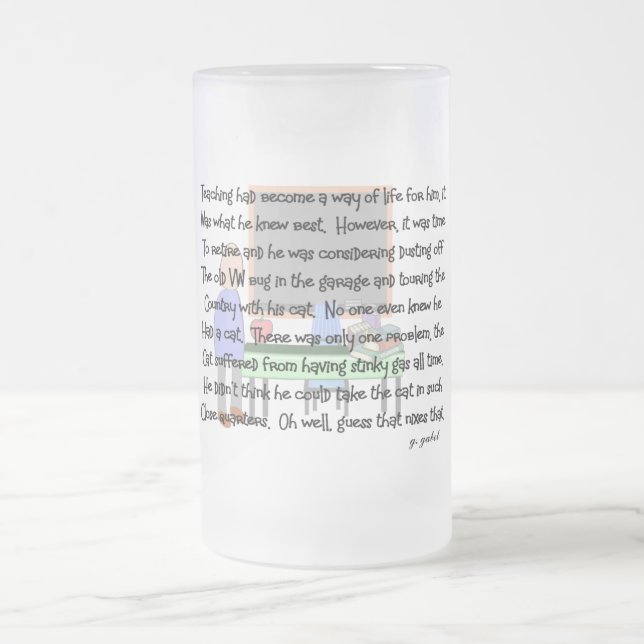 Teacher Retirement Story Art "Stinky Cat" Frosted Glass Beer Mug (Center)