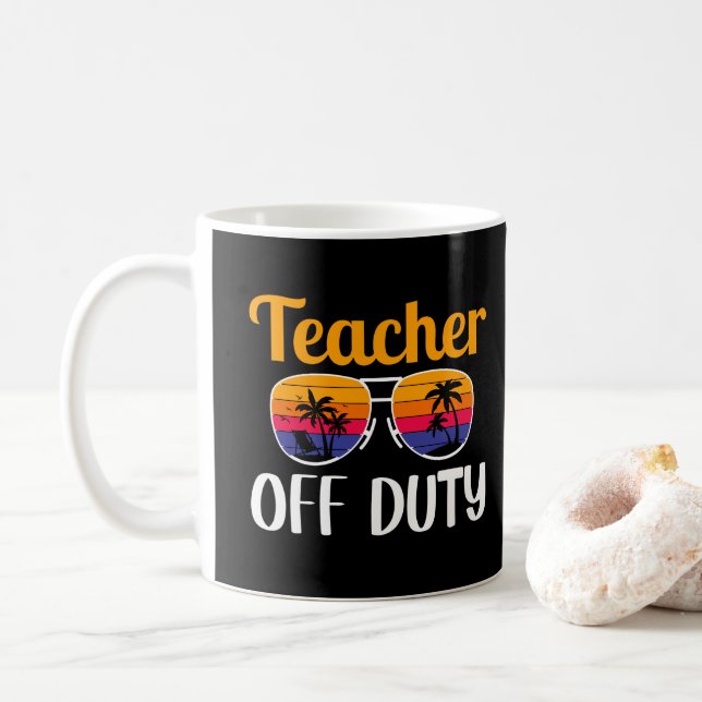 Teacher Retirement, Sunglasses, Off Duty, Gift  Coffee Mug (With Donut)
