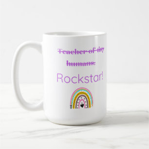 Teacher Rockstar - Fun Teacher Mug with Rainbow