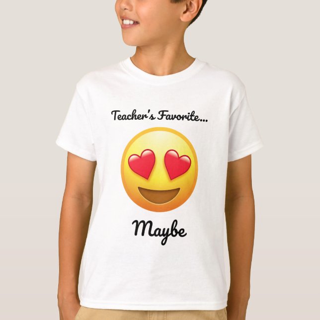 Teacher’s Favourite Maybe | Cheeky Student Tee (Front)