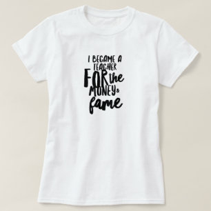 Teacher’s Life T-Shirt
