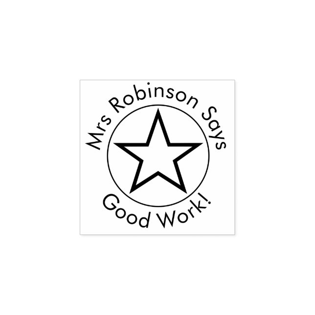Teacher Says Good Work Rubber Stamp (Imprint)