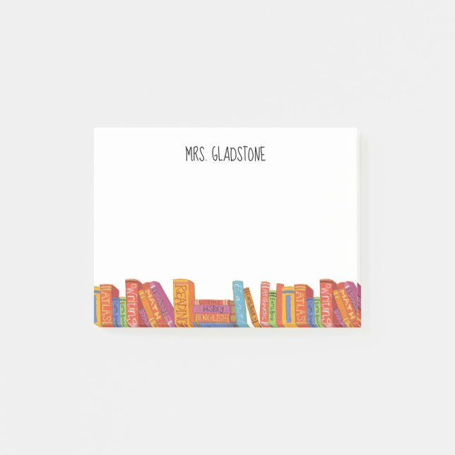 Teacher School Books Add Name 4 x 3 Post-it Notes (Front)
